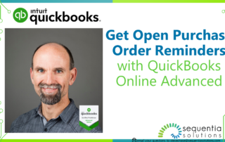 get open purchase order reminders with quickbooks online advanced