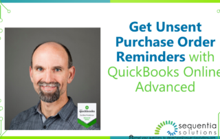 get unsent purchase order reminders with quickbooks online advanced