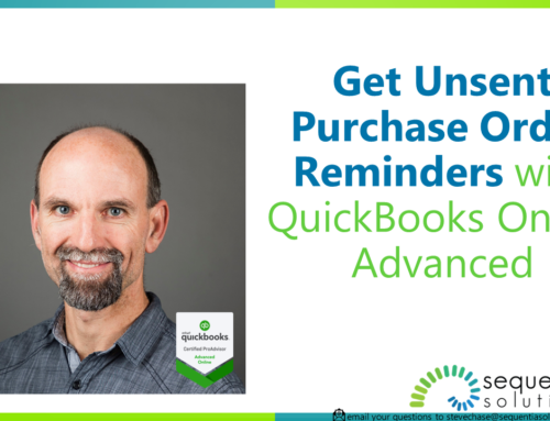 Get Unsent Purchase Order Reminders with QuickBooks Online Advanced