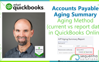 Accounts Payable Aging Summary Aging Method (Current vs Report Date) in Quickbooks Online