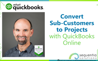 convert sub customers to projects with quickbooks online